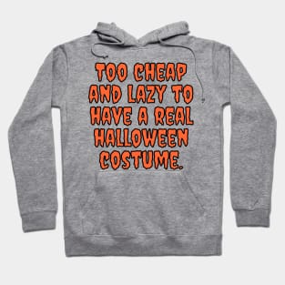 Cheap And Lazy Halloween Costume Hoodie